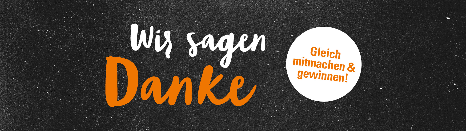 Als Dankeschön für Ihre Treue verlosen wir unter allen MEGA-Ticket-Besitzern tolle Preise.