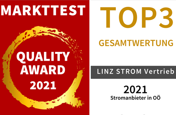 Gütesiegel "market Quality Award 2021" für LINZ STROM Vertrieb in der Gesamwertung für Oberösterreich für eine Top3-Platzierung in der Kategorie Markenstärke